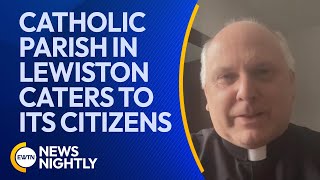 Following Shooting, a Catholic Parish in Lewiston, Maine Caters to its Citizens | EWTN News Nightly