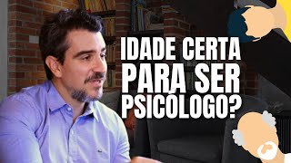 Existe IDADE CERTA para fazer PSICOLOGIA? | Diego Nascimento - Logocast #001
