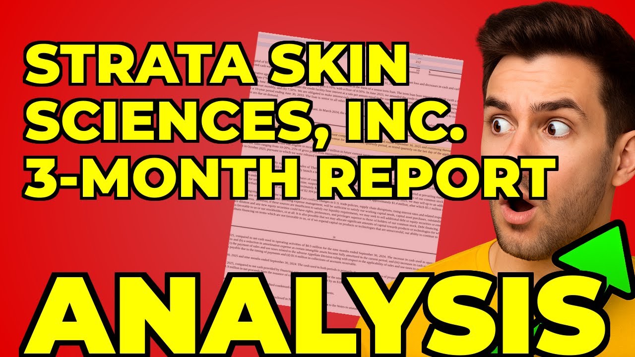 STRATA Skin Sciences: My Take on Their Latest Financial Report