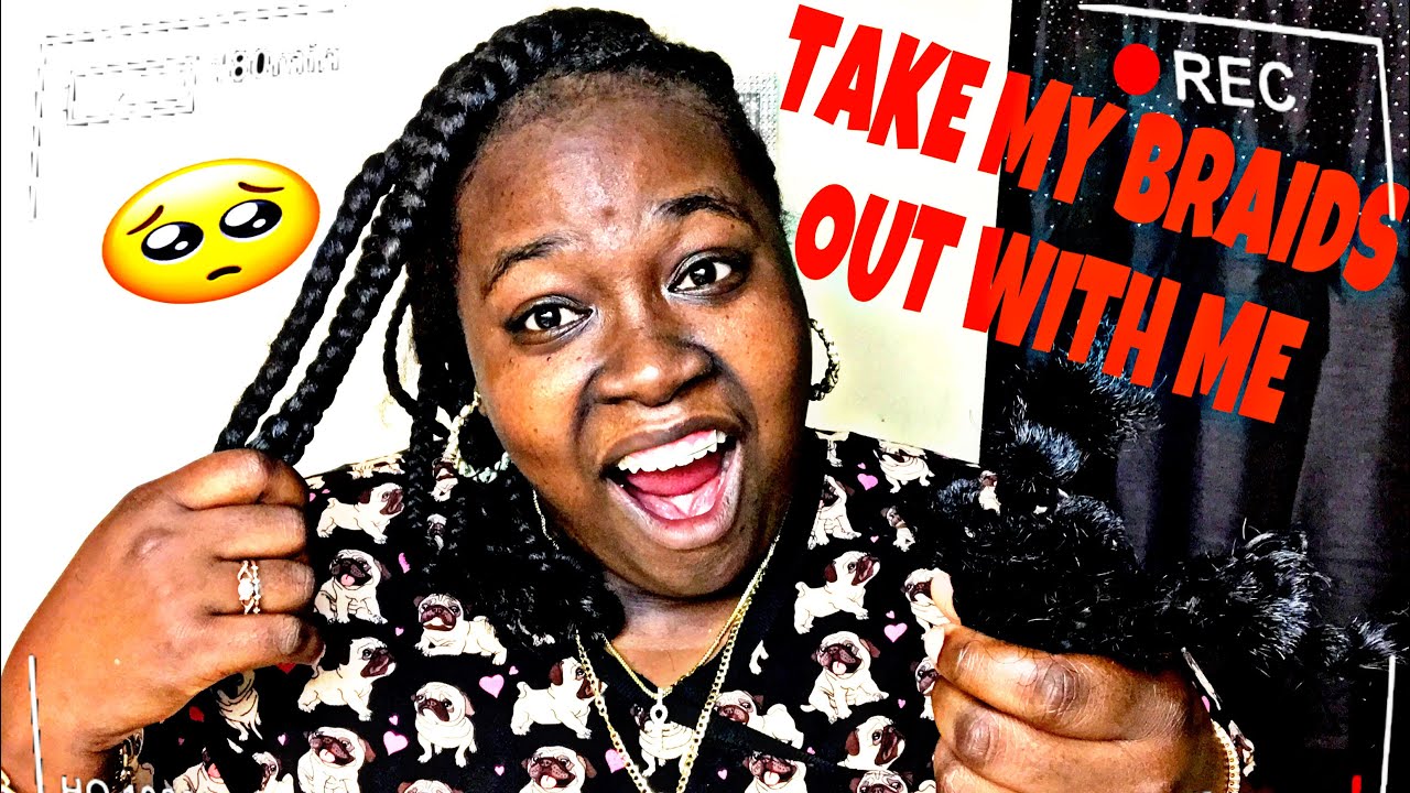 taking-down-my-2-month-old-braids-youtube