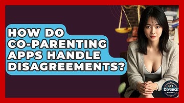 How Do Co-parenting Apps Handle Disagreements? - Get Divorce Answers