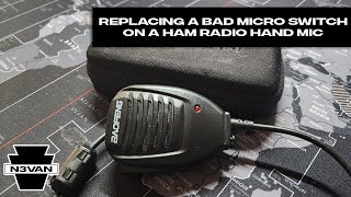 Replacing Bad Micro Switch On Ham Radio Hand Mic