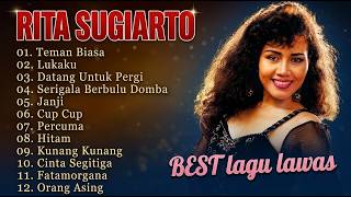 Rita Sugiarto Full Album Terbaik Teman Biasa, Lukaku, Janji Lagu Dangdut Lawas Nostalgia