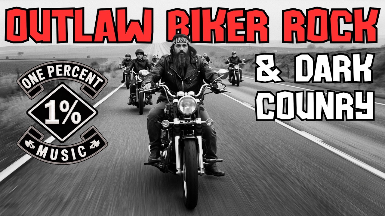 Outlaw Country • Biker Rock • Dark Americana | Playlist 1% MUSIC