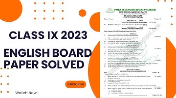 Class 9 Board Paper 2023 English Completely Solved by the educational hub.