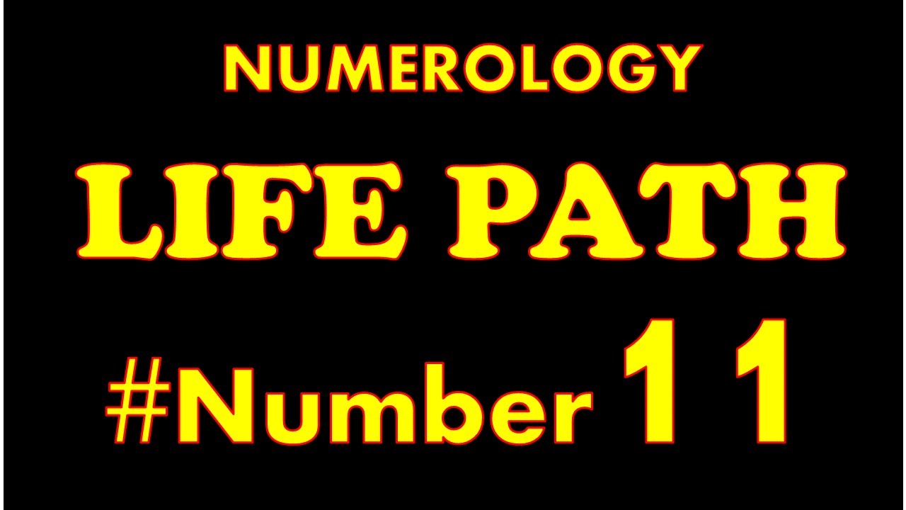 NUMEROLOGY Life Path 11 l The Magical selfknewledge selfawareness 