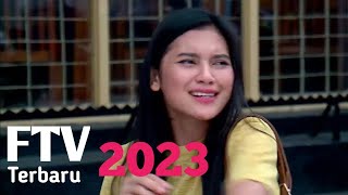 Download Lagu FTV SCTV Terbaru 2023 - FTV Rangga Azof \u0026 indah Permatasari - Ftv Romantis MP3