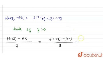 Suppose that f is a differentiable function with property that f(x+y)=f(x)+f(y)+xy and f^(1)(0)=...