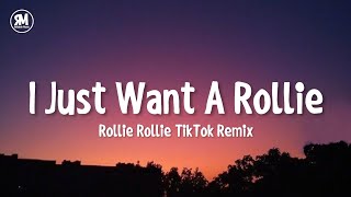 i just want a rollie rollie rollie tiktok remix [Ayo & Teo - Rolex] Resimi