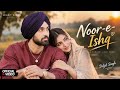 Noor-e-Ishq ❤️ | Diljit Singh | Punjabi Love Song | New Punjabi Song 2026
