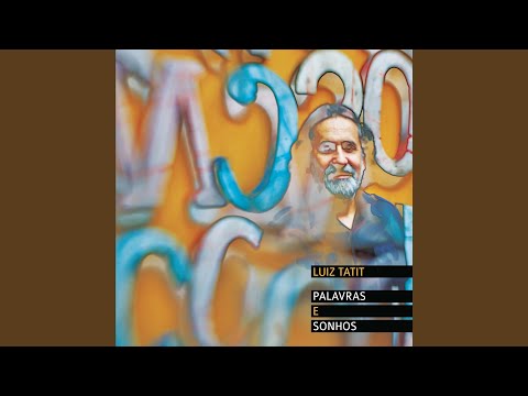 Luiz Tatit — Palavras e Sonhos