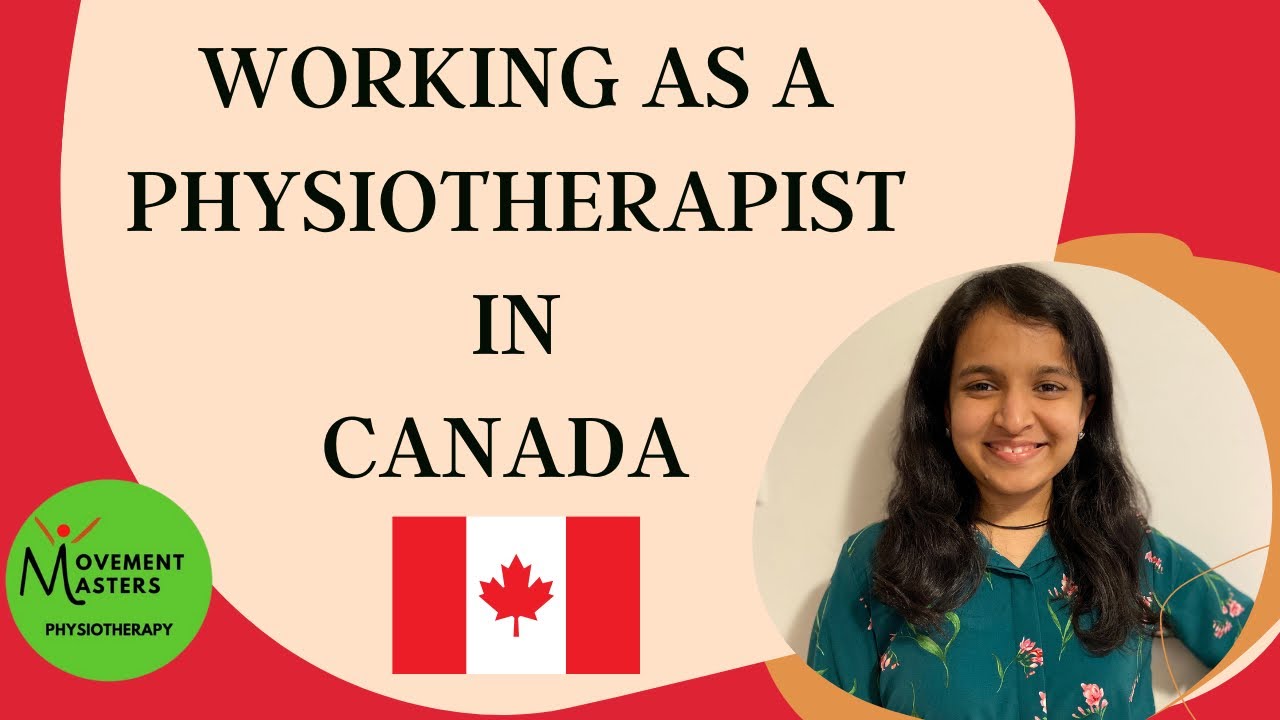 Working as a Physiotherapist in Canada Different types of employment