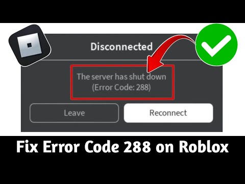 How To Fix Error Code 288 On Roblox (2024) || Fix Roblox Error Code 288..