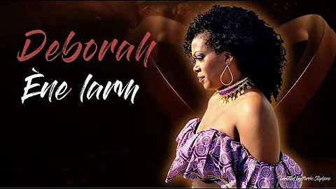 ne larm - Deborah [CLIP OFFICIEL] #DAVIDLOUISINPRO...