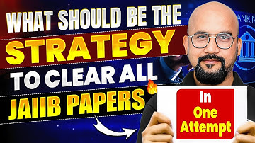 How to Clear JAIIB Exam in 1st Attempt? JAIIB Exam Strategy 2025 | JAIIB CAIIB Wallah