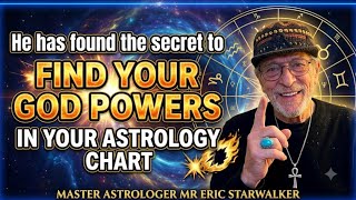  Master Astrologer Eric Starwalker-the guiding relationship with our Celestial brothers and sisters 