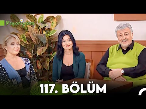 Papatyam 117. Bölüm