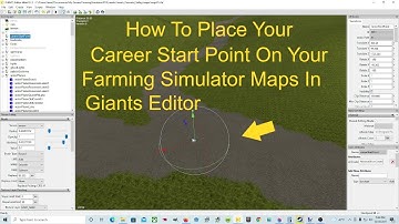 Giants Editor Map Tutorial | How To Place Your Career Start Point In Your Farming Simulator Maps