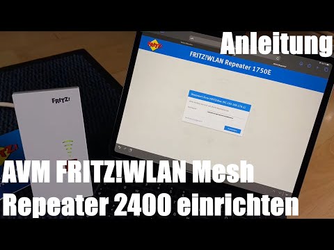 AVM FRITZ!WLAN Mesh Repeater (Verstärker) 2400 manuell einrichten (Tablet, Smartphone, PC) Anleitung