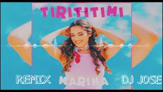 Marina - Tirititimi Remix X Dj Jose