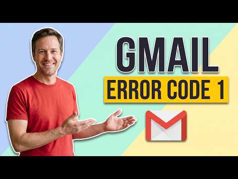 Fix Gmail Error Code 1 (Easy Guide)
