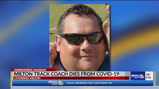 Milton track coach dies from COVID-19