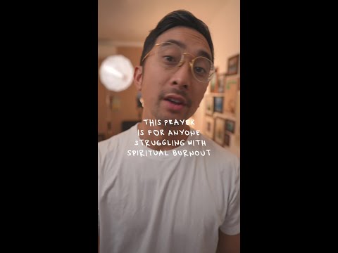 A prayer for burnout