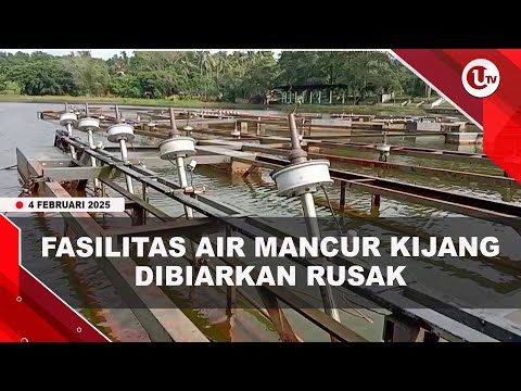 DIBANGUN MILIARAN RUPIAH, FASILITAS AIR MANCUR KIJANG DIBIARKAN RUSAK | U-NEWS