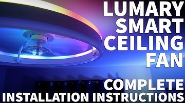 Lumary B1 Smart Ceiling Fan with RGB Lights - How to Install a Low Profile Ceiling Fan