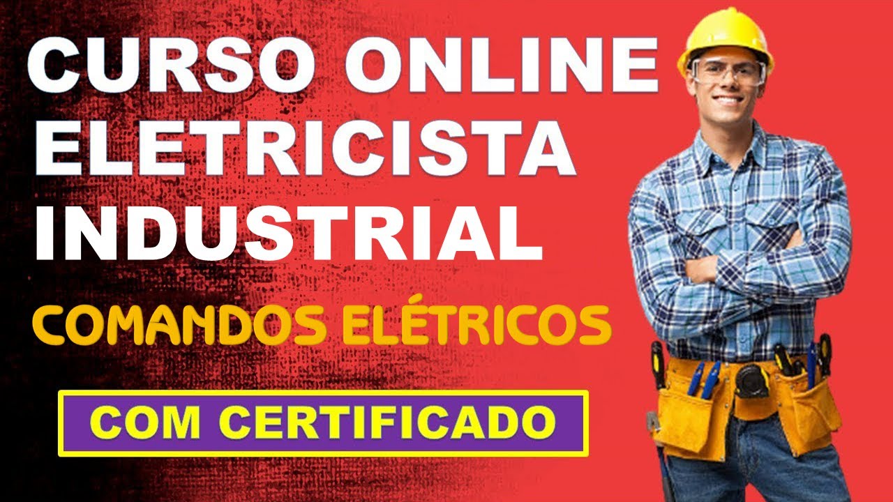 Curso de Eletricista Industrial Online Com Comandos Elétricos - O ...