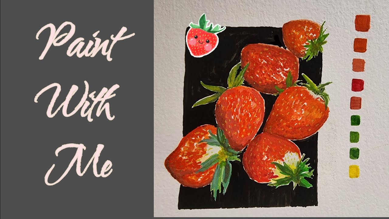 Paint with me Strawberry Painting using Himi Gouache - YouTube