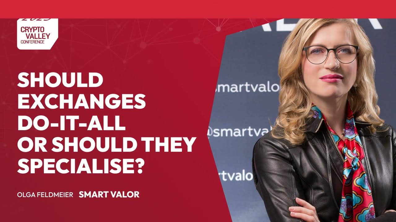 Should exchanges do-it-all or should they specialise? Crypto Valley Conference June 2023
