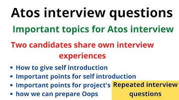 Repeated Interview questions|| Atos Interview Questions || Tips for interview