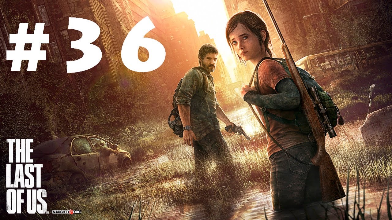 like a prayer The Last Of Us Campaign Playthrough Part 36