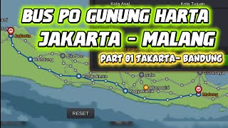 BUS PO GUNUNG HARTA. JAKARTA - MALANG. PART 01 JAKARTA- BANDUNG. #bussid #maleobussimulator  screenshot 2