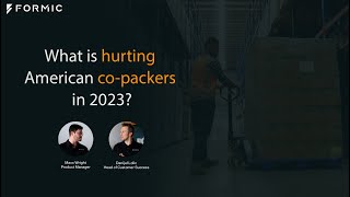 Automation Answers #11 - What are the top challenges for Co-Packers in 2023?