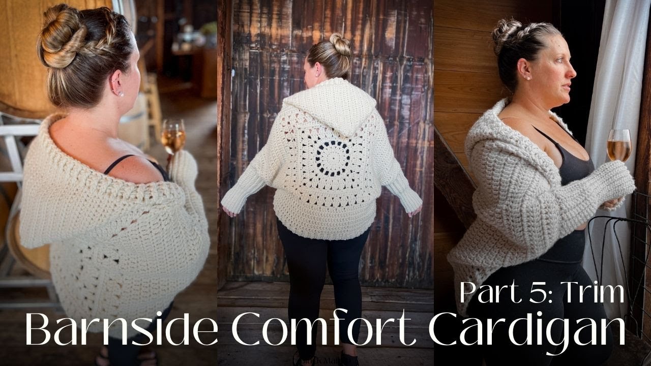 Part 5: Trim | Barnside Comfort Cardigan Video Tutorial - YouTube