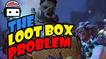 Overwatch - The Loot Box Problem