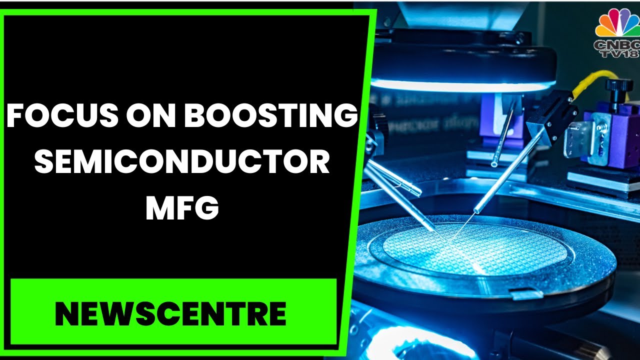 Boosting Semiconductor MFG India Raises Incentives For Semiconductor