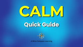 CALM — Quick Guide to Steadiness, Presence & Inner Quiet