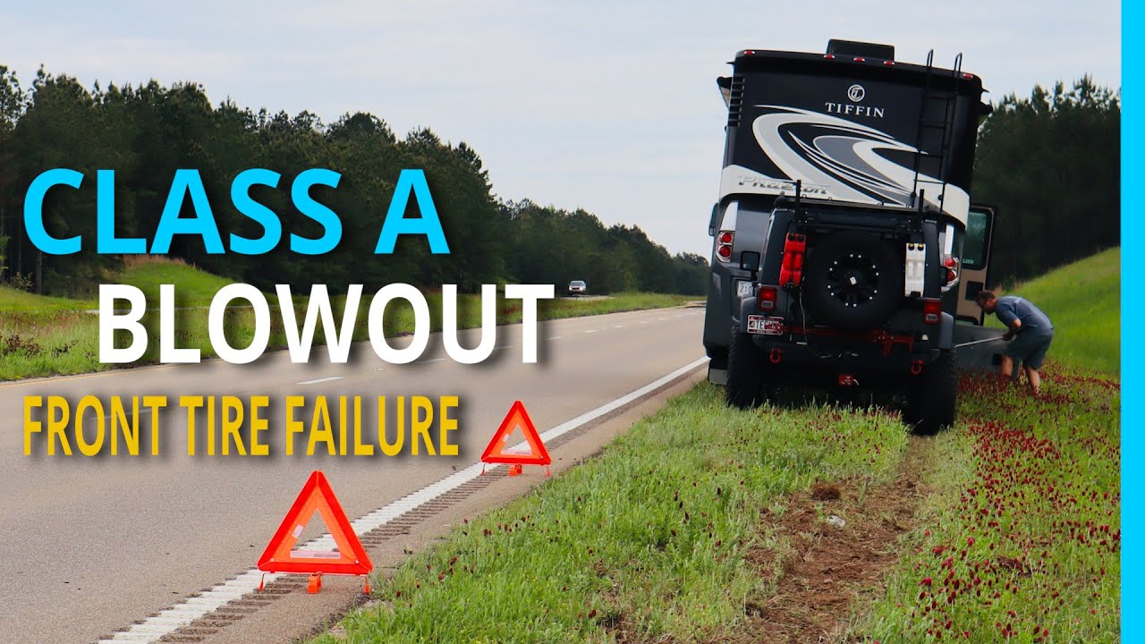 Class A RV Front Tire Blow Out YouTube