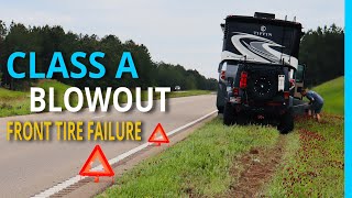 Class A RV: Front Tire Blow Out