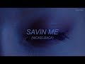 Savin Me - Nickelback |Sub. Español|