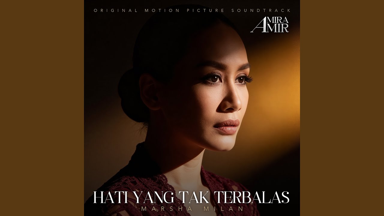 Hati Yang Tak Terbalas (From 