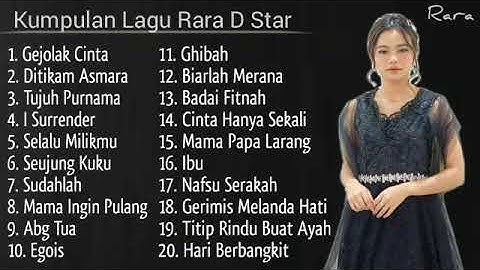 Kumpulan Lagu Rara D Star