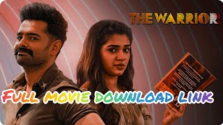 The warrior full movie download link | How to watch the warrior movie |South indian movie hindi link