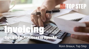 Invoicing Tips and Best practices in Netsuite OpenAir