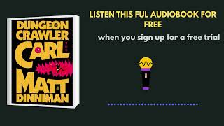 Dungeon Crawler Carl Audiobook โ The Funniest Apocalypse Survival Story Ever
