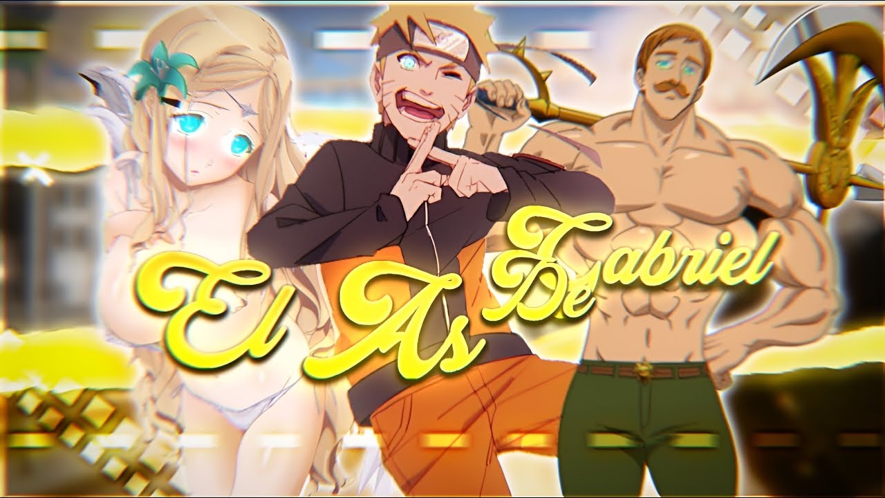 Naruto: El As de Gabriel |Película Completa |Naruto X Highschool DXD X Nanatsu No Taizai |Finalizado