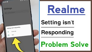 Realme Settings isn't Responding Problem Solve screenshot 5